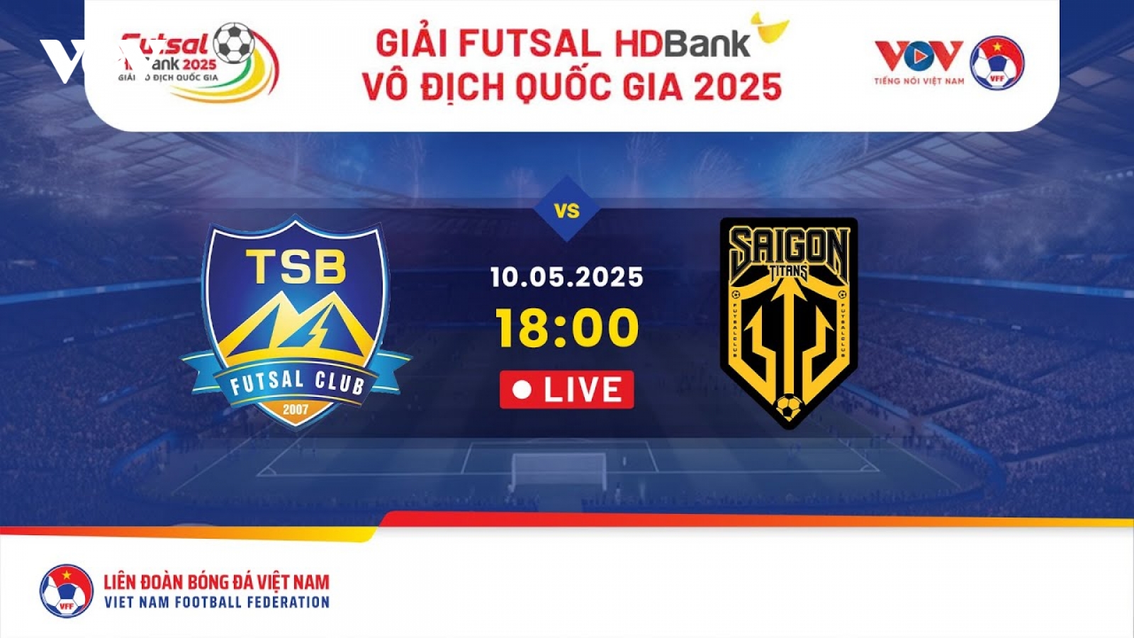 Trực tiếp Thái Sơn Bắc - Sài Gòn Titans Giải Futsal HDBank Vô địch Quốc gia 2025