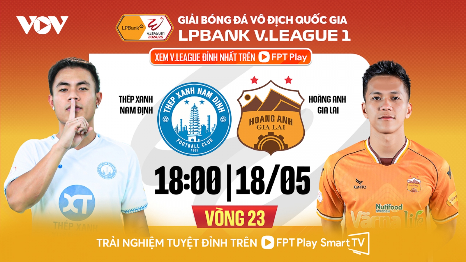 Lịch thi đấu bóng đá Việt Nam hôm nay 18/5