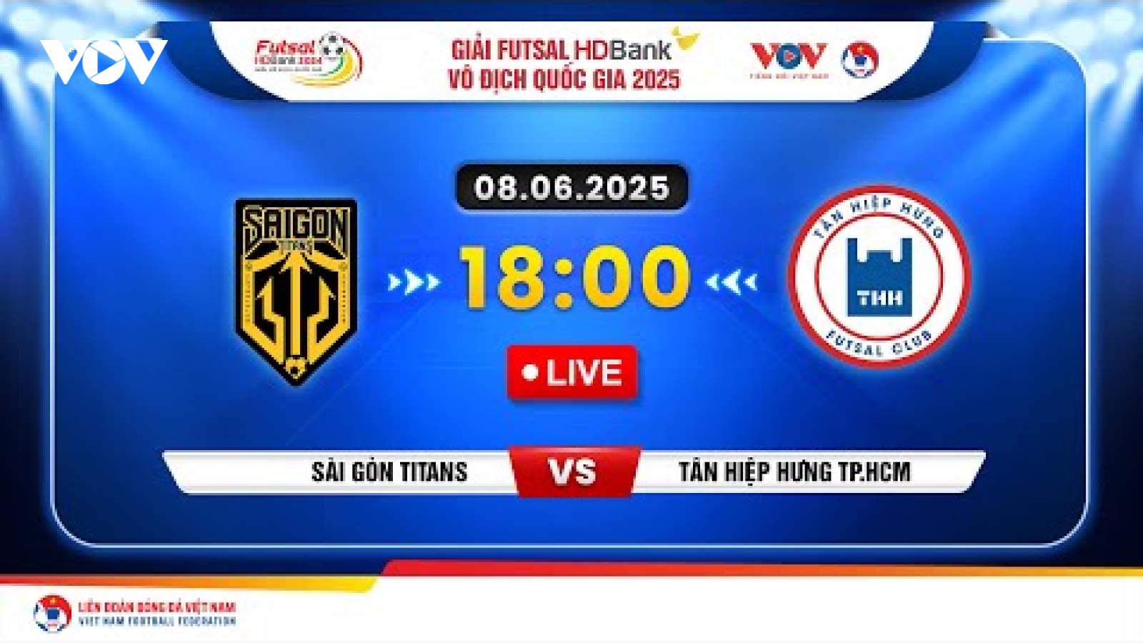 Xem trực tiếp Sài Gòn Titans vs Tân Hiệp Hưng tại giải Futsal HDBank VĐQG 2025