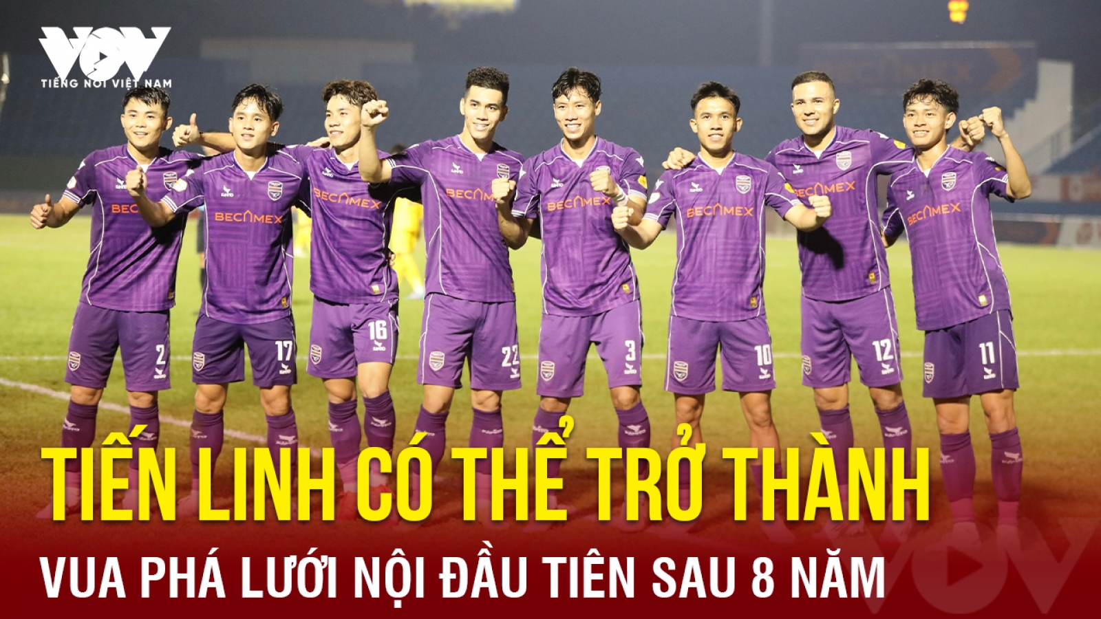 Tin bóng đá 16-6: Tiến Linh có thể trở thành Vua phá lưới nội đầu tiên sau 8 năm