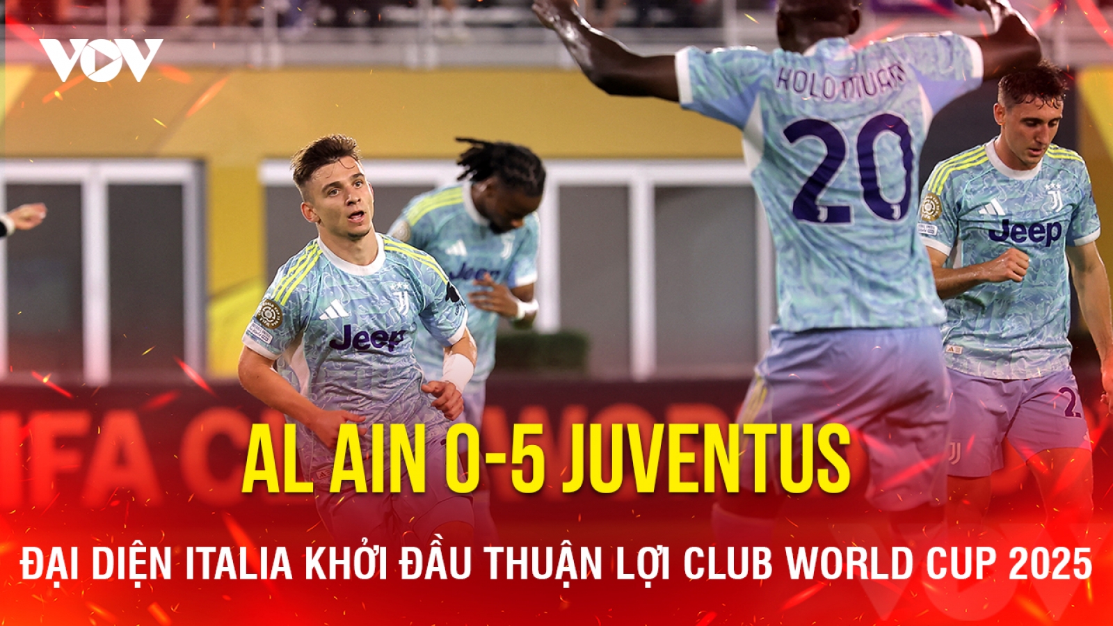 Kết quả bóng đá hôm nay 19/6: Juventus thắng đậm ngày ra quân Club World Cup