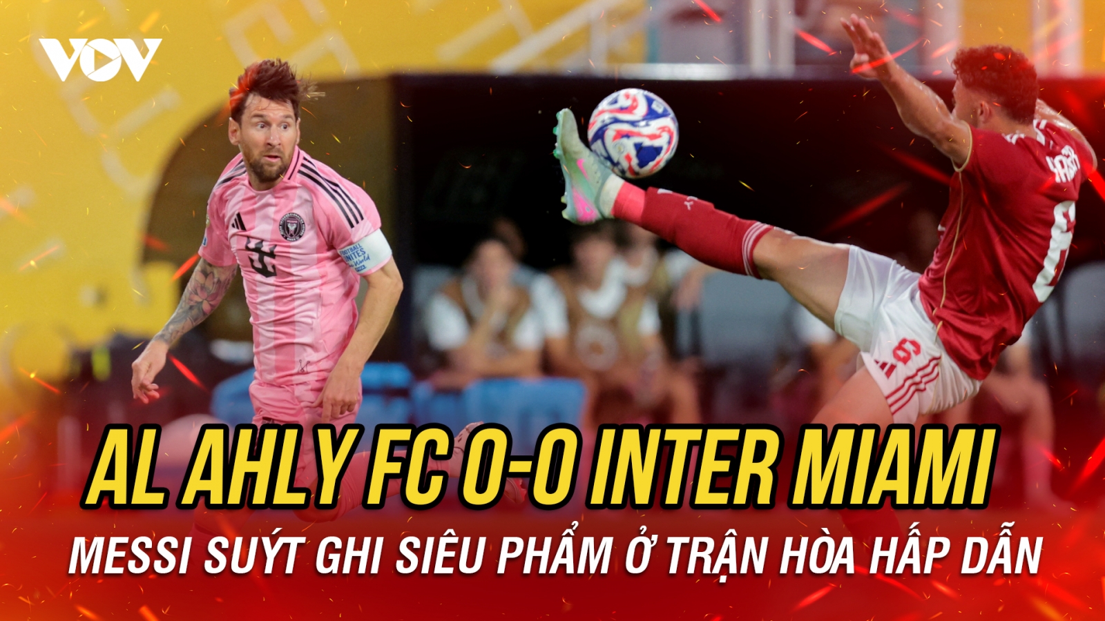 Kết quả FIFA Club World Cup 2025 hôm nay 15/6: Đội bóng của Messi hòa tiếc nuối