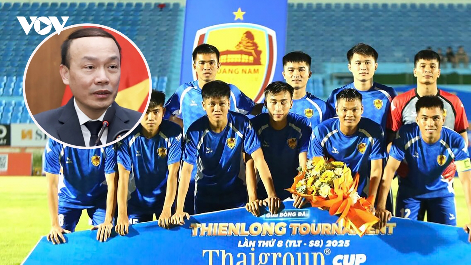 VFF có phương án “chữa cháy” khi Quảng Nam rút khỏi V-League 2025/2026