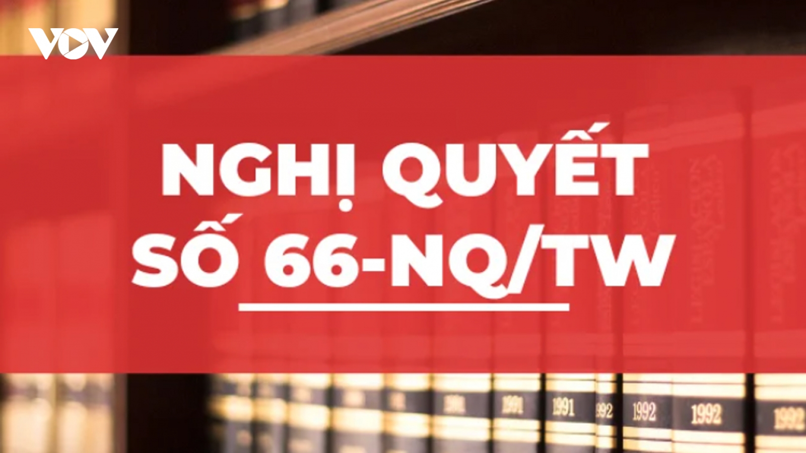 Quan điểm đột phá trong công tác xây dựng và thi hành pháp luật