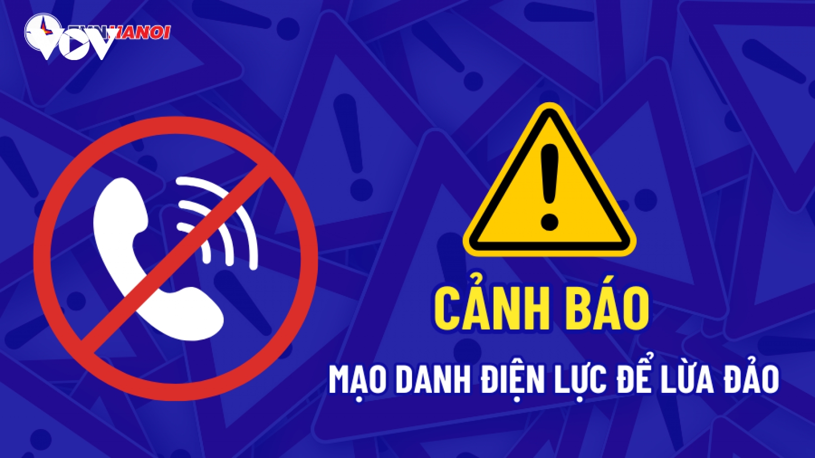 Cảnh giác với thủ đoạn lừa đảo giả mạo nhân viên EVN