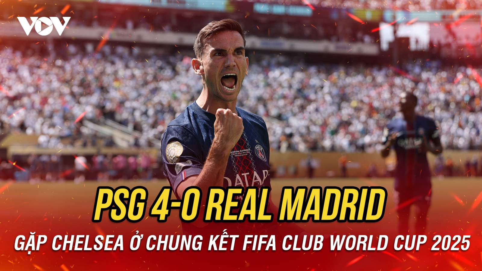 PSG thắng đậm Real Madrid để gặp Chelsea ở chung kết FIFA Club World Cup 2025