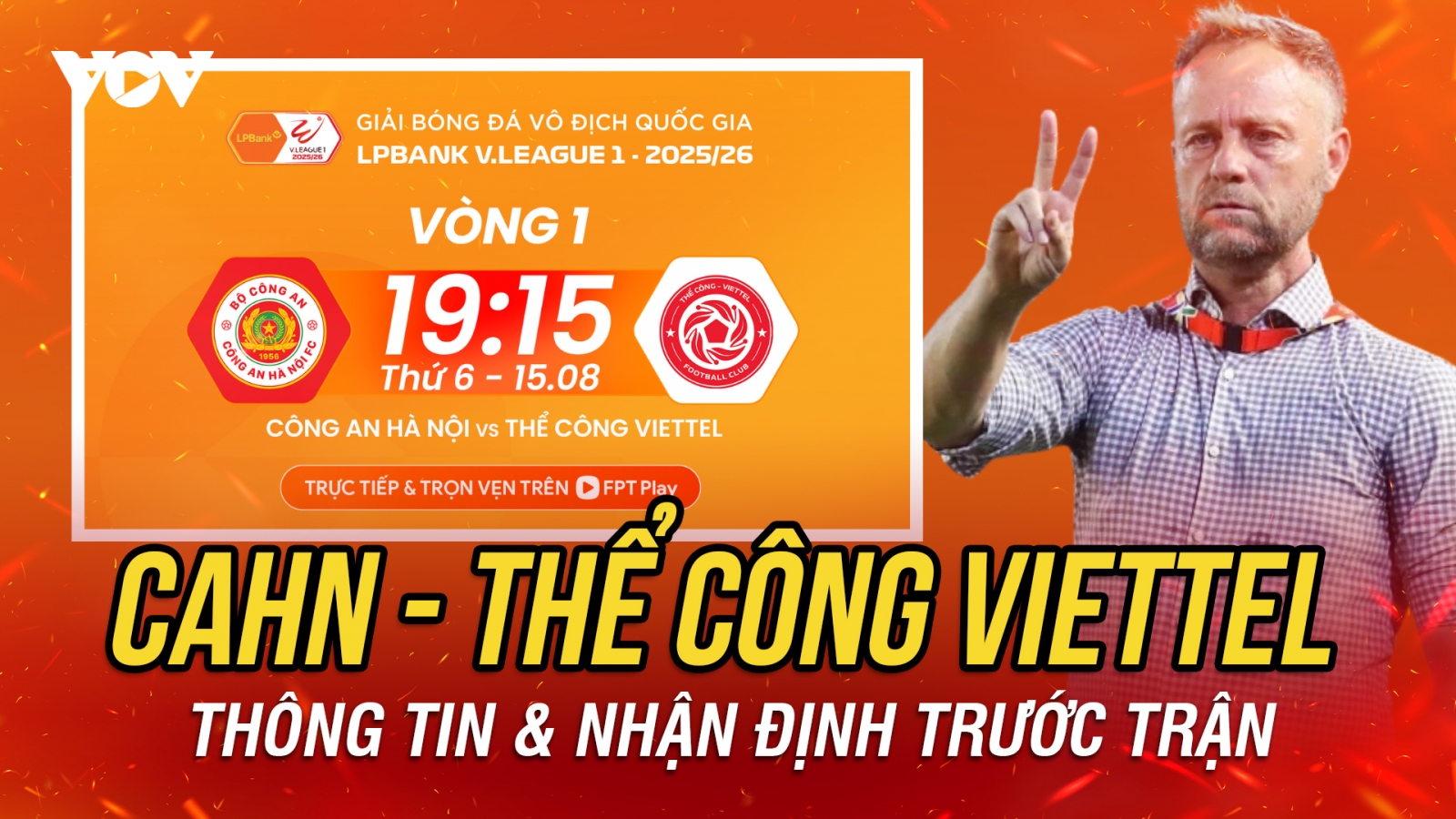 Nhận định CAHN - Thể Công Viettel: Đại chiến ở vạch xuất phát