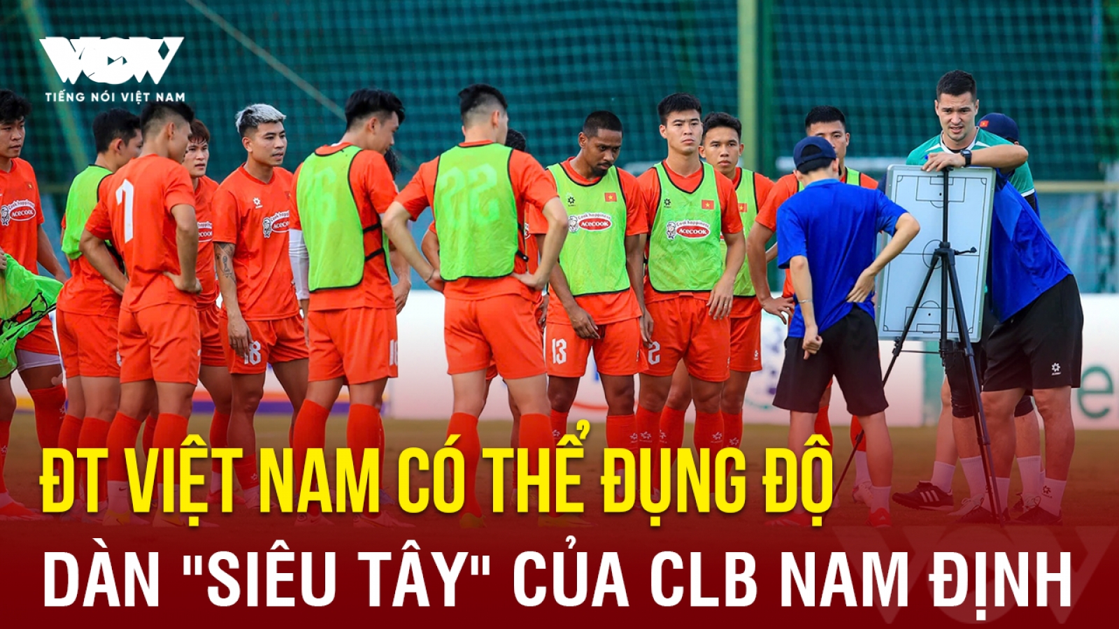 Tin bóng đá 22-8: ĐT Việt Nam có thể đụng độ dàn "siêu Tây" của CLB Nam Định