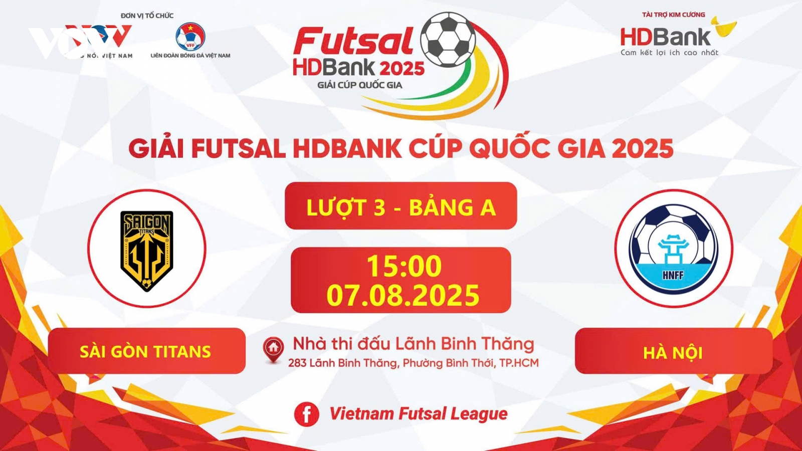 Trực tiếp Sài Gòn Titans - Hà Nội tại giải Futsal HDBank Cúp Quốc gia 2025