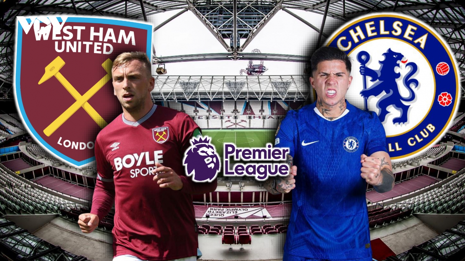 Dự đoán kết quả và đội hình ra sân trận West Ham vs Chelsea