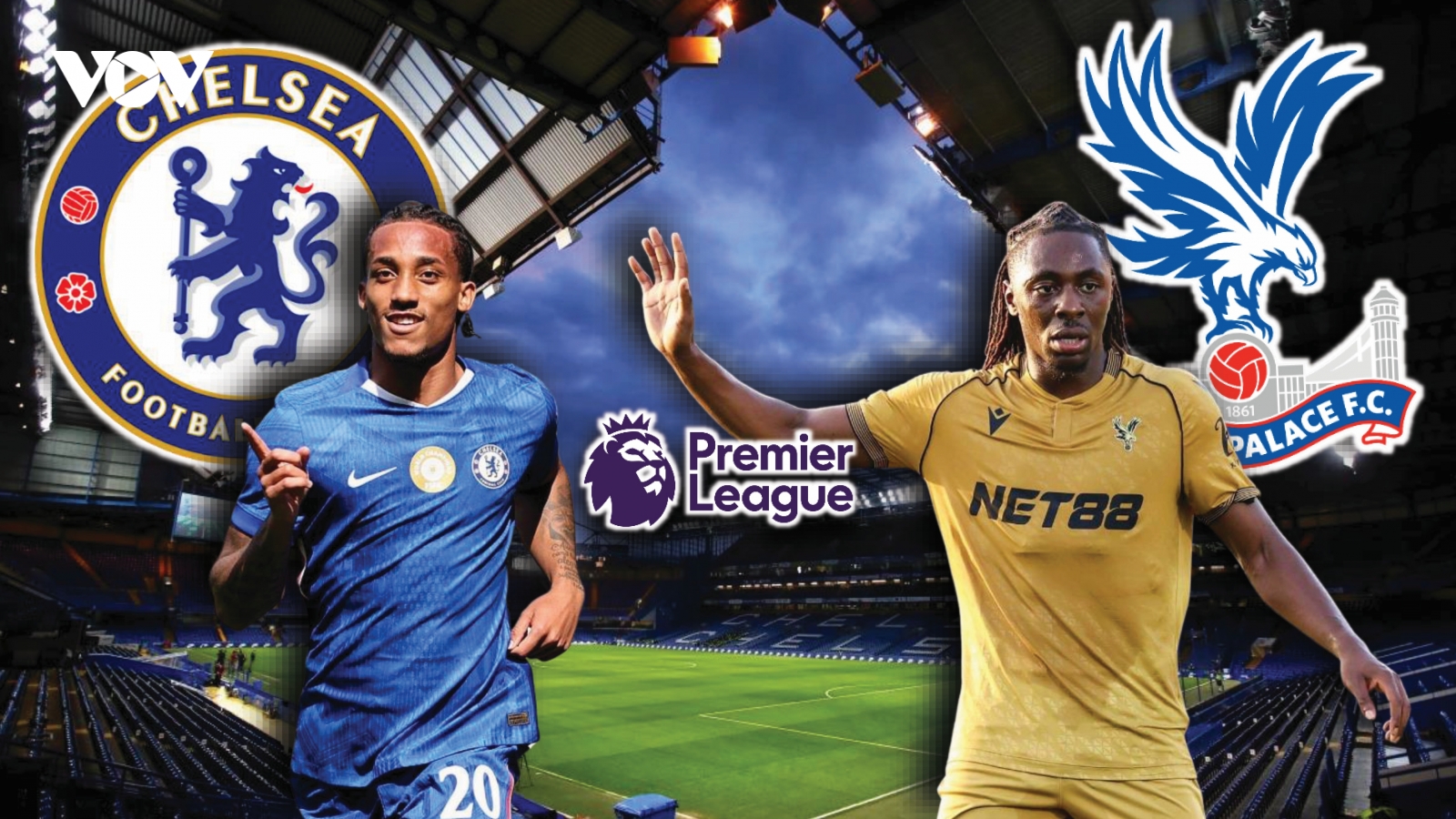 Dự đoán kết quả và đội hình ra sân trận Chelsea vs Crystal Palace