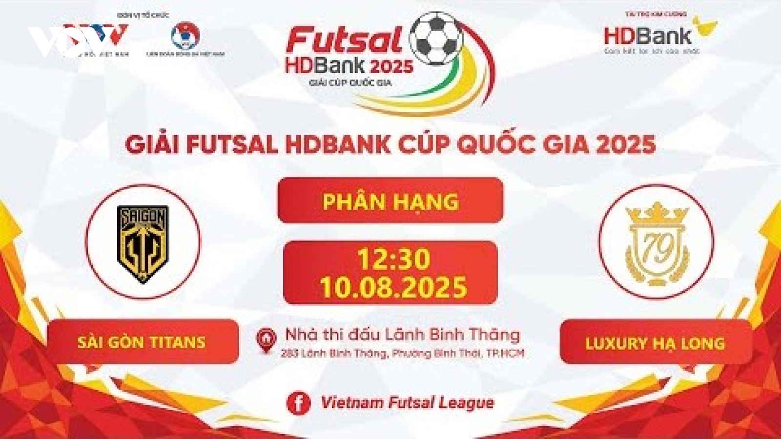 Xem trực tiếp Sài Gòn Titans vs Luxury Hạ Long tại giải Futsal HDBank Cúp Quốc gia