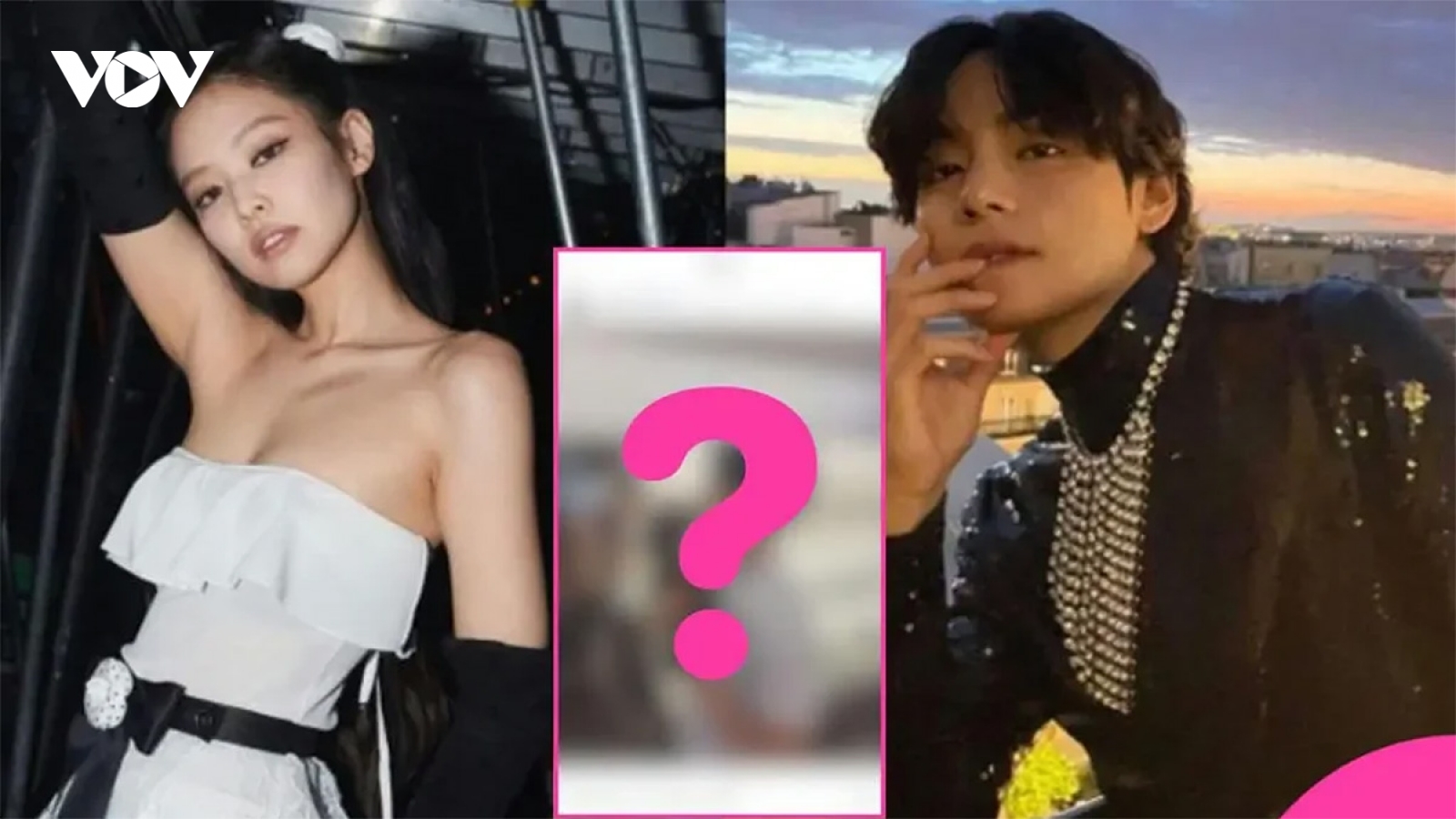 Bằng chứng mới khiến đồn đoán về quan hệ giữa V (BTS) và Jennie (Blackpink) lại nóng