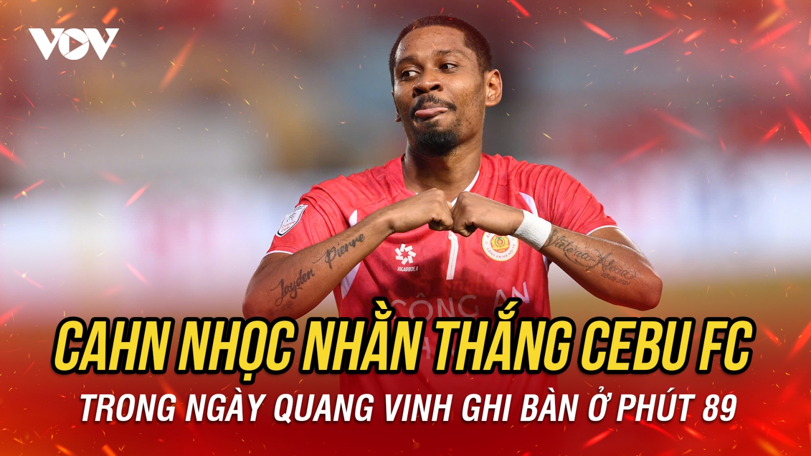 Kết quả Cúp C1 Đông Nam Á: Quang Vinh giúp CAHN đánh bại Cebu