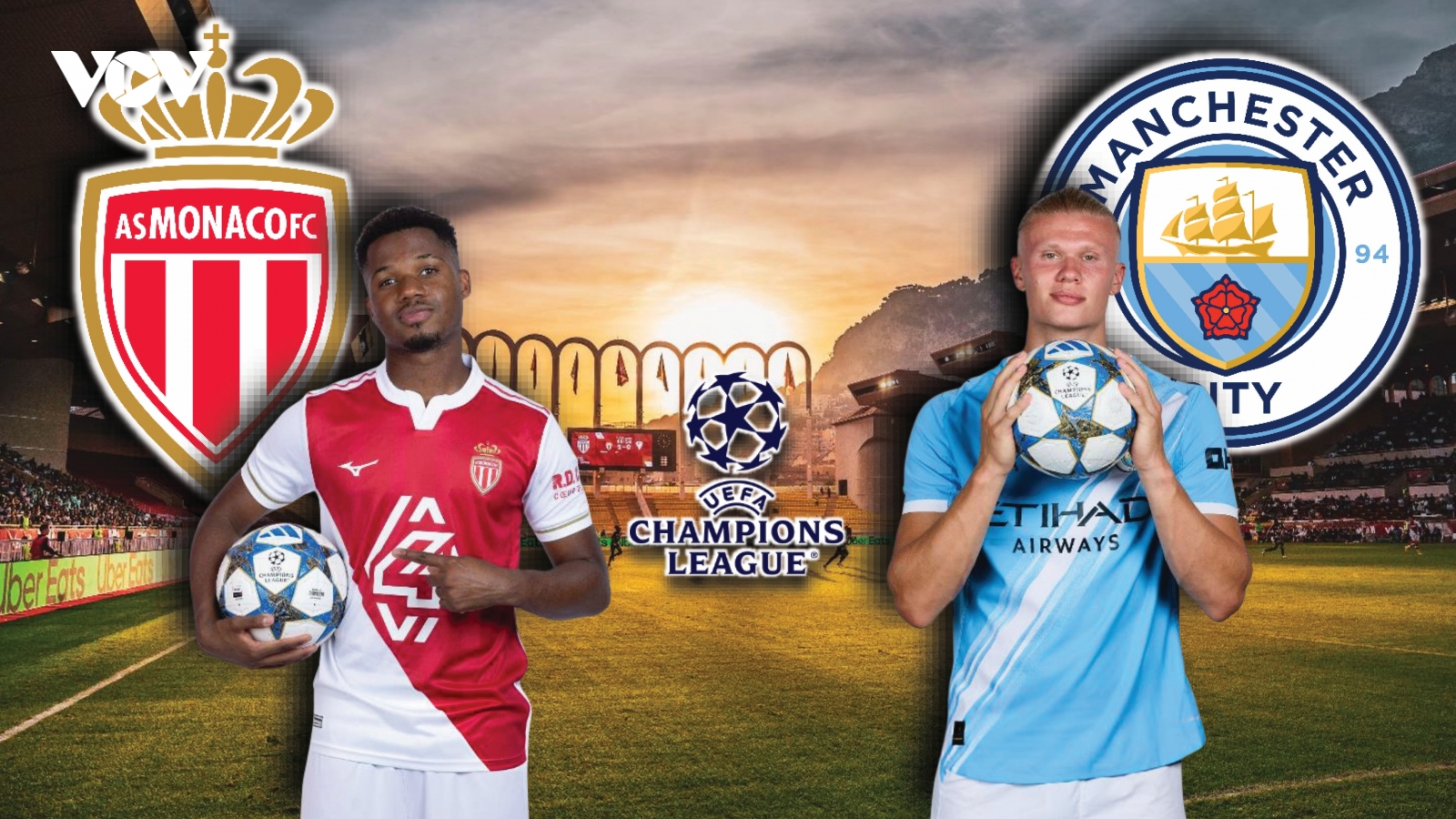 Dự đoán kết quả và đội hình ra sân trận Monaco vs Man City