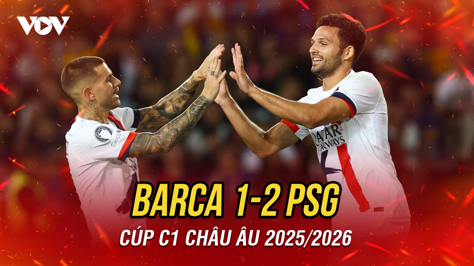Kết quả cúp C1 châu Âu hôm nay 2/10: PSG lội ngược dòng ngay trên sân Barca