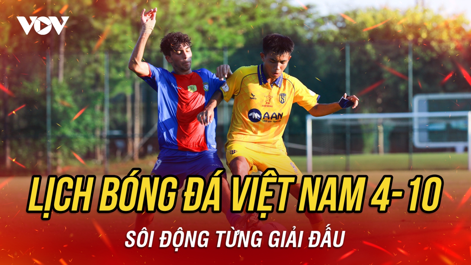 Lịch thi đấu và trực tiếp bóng đá Việt Nam hôm nay 4/10