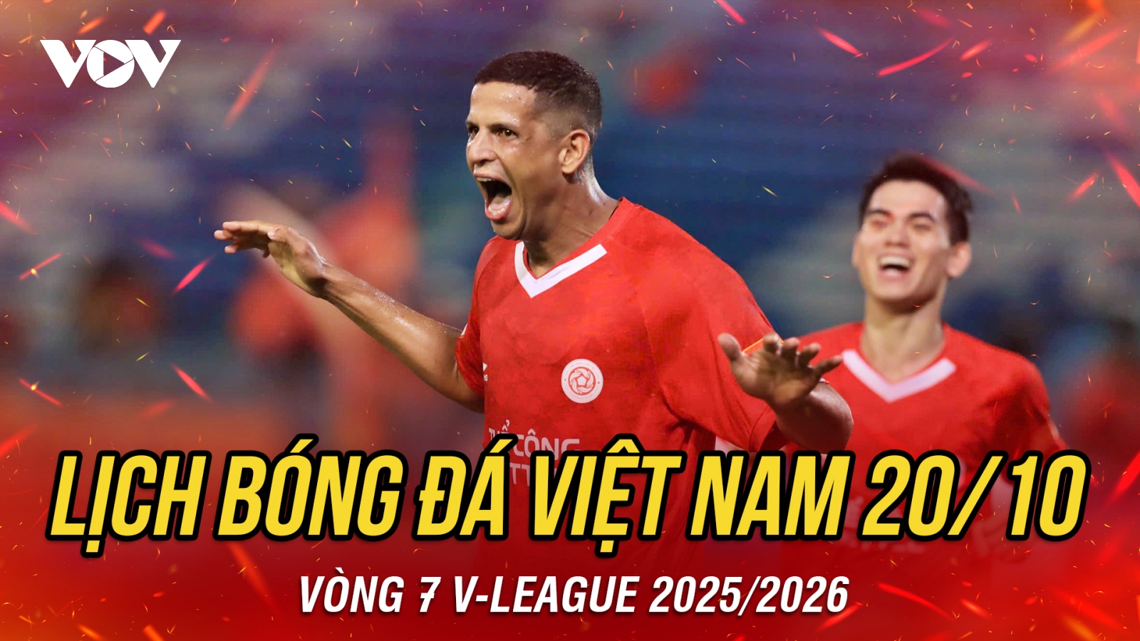 Lịch thi đấu và trực tiếp bóng đá Việt Nam hôm nay 20/10