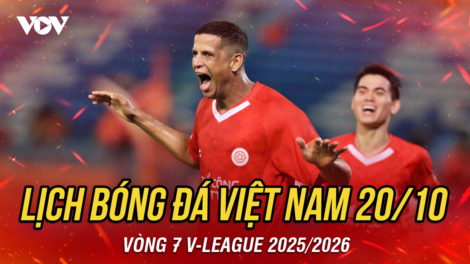 Lịch thi đấu và trực tiếp bóng đá Việt Nam hôm nay 20/10