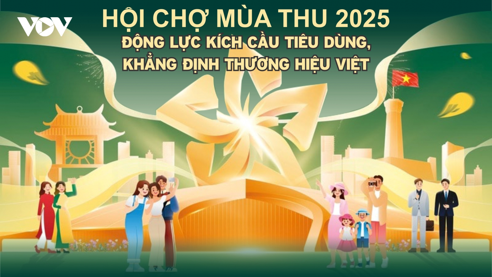 Hội chợ Mùa Thu 2025: Động lực kích cầu tiêu dùng, khẳng định thương hiệu Việt