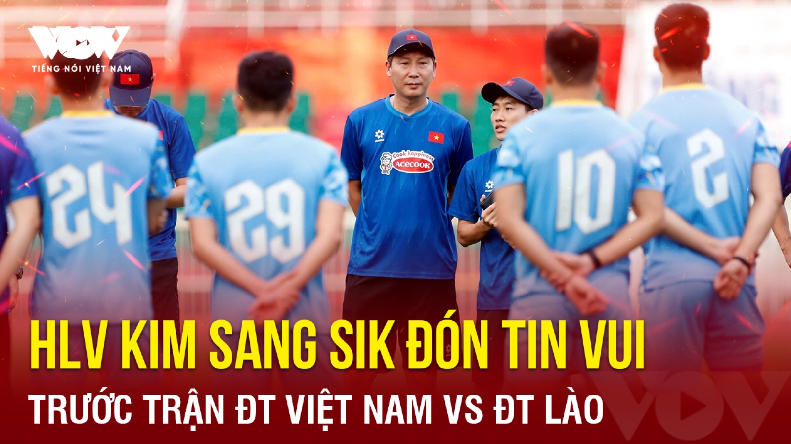 Tin bóng đá 3-11: HLV Kim Sang Sik đón tin vui trước trận ĐT Việt Nam vs Lào