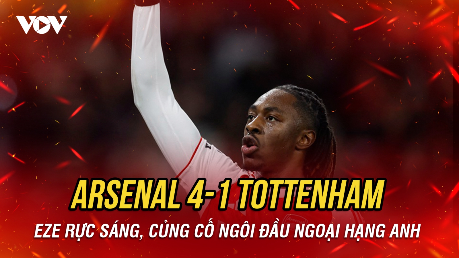 Kết quả Ngoại hạng Anh hôm nay 24/11: Eze lập hat-trick, Arsenal thắng dễ