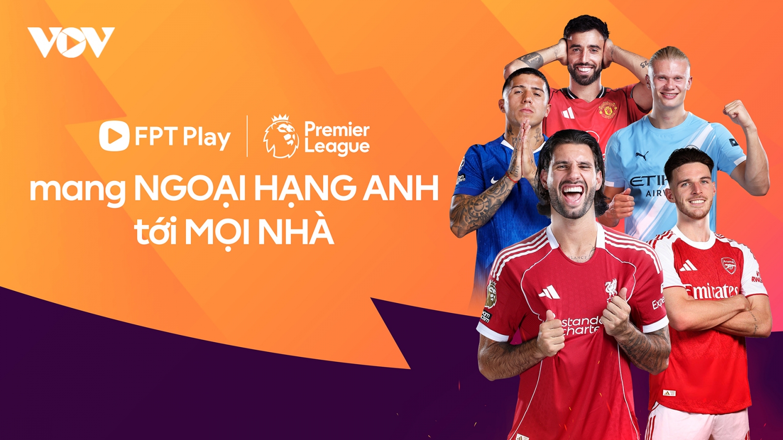 FPT Play chính thức sở hữu bản quyền giải Ngoại hạng Anh tại Việt Nam