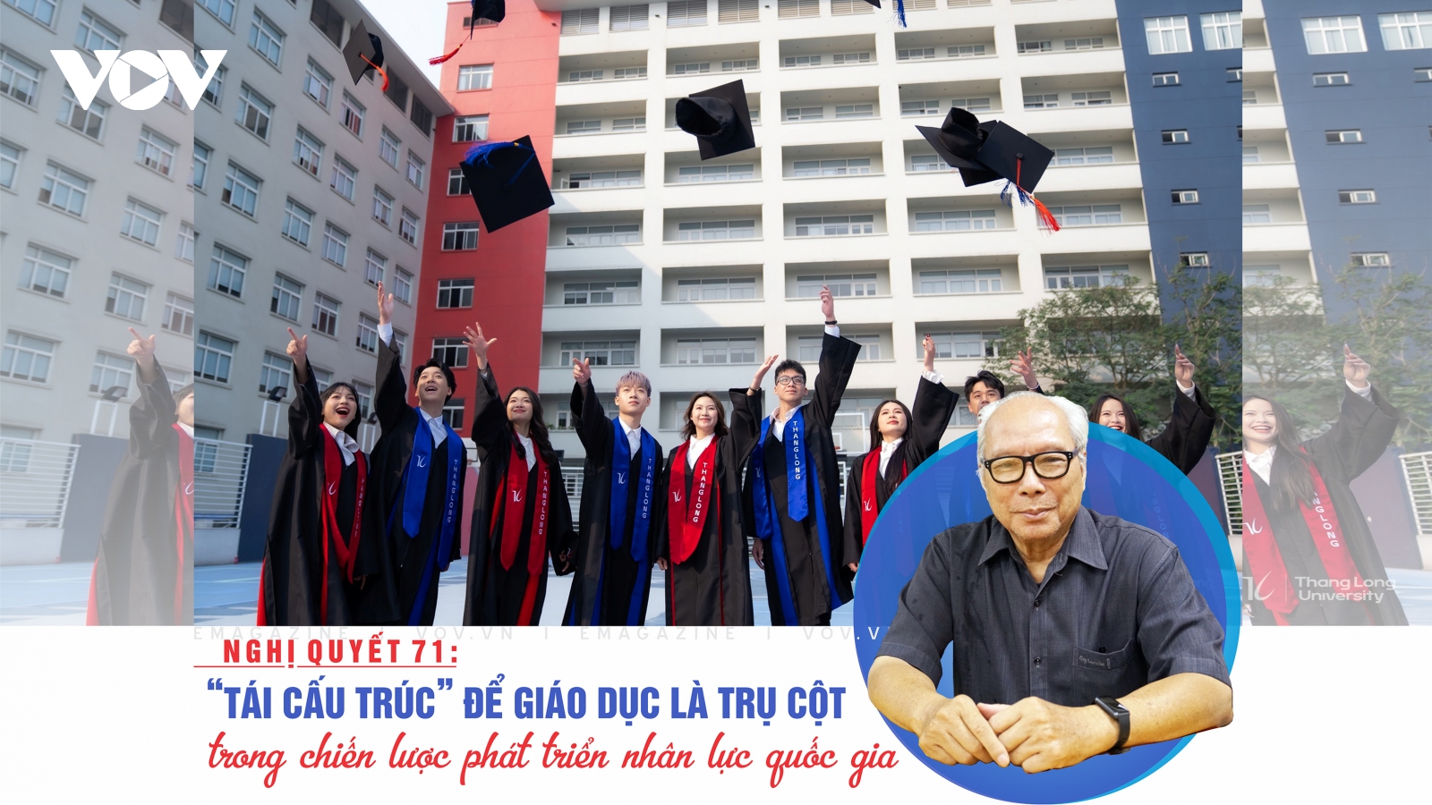 Nghị quyết 71: "Tái cấu trúc" để giáo dục là trụ cột trong phát triển nhân lực