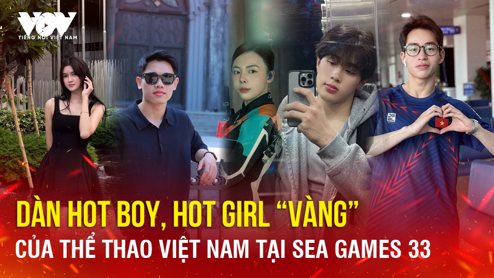 Dàn hot boy, hot girl “vàng” của Thể thao Việt Nam tại SEA Games 33