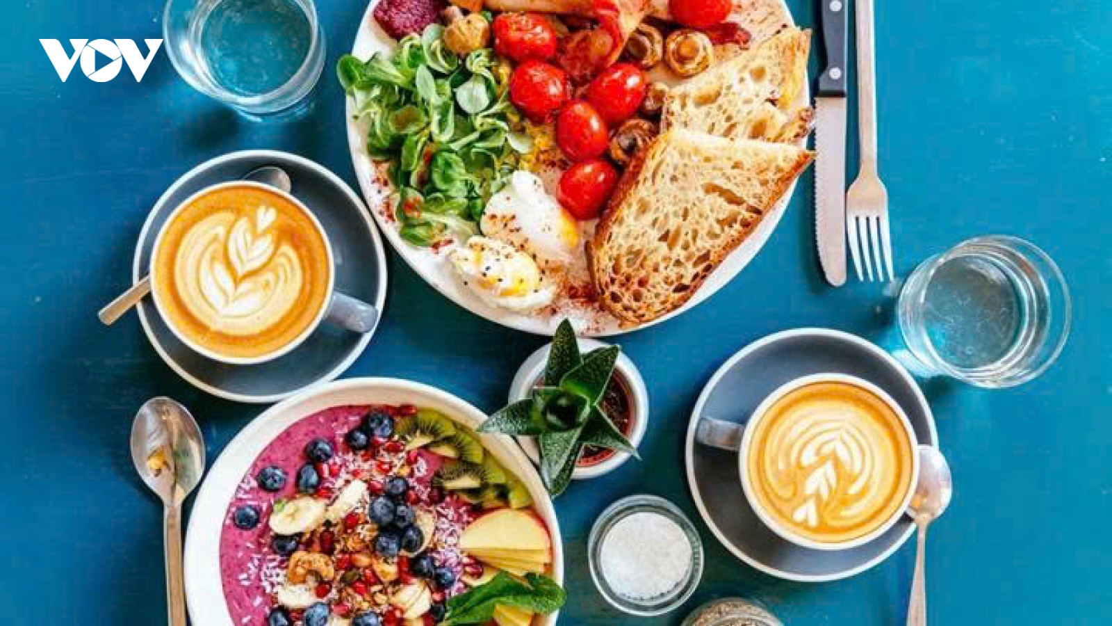 Ăn gì buổi sáng để khỏe?