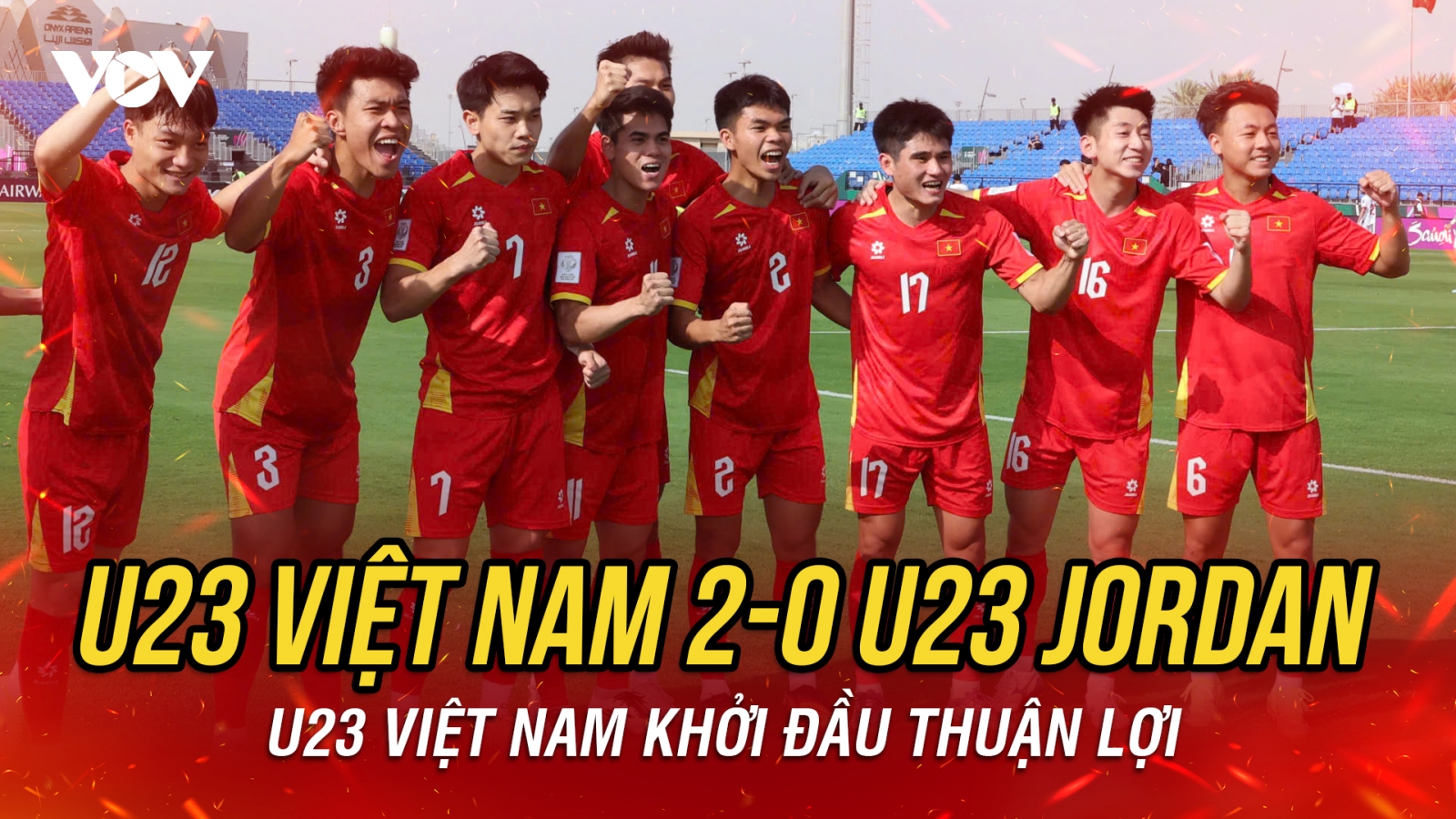 Kết quả U23 châu Á 2026 hôm nay 6/1: U23 Việt Nam chiến thắng ấn tượng