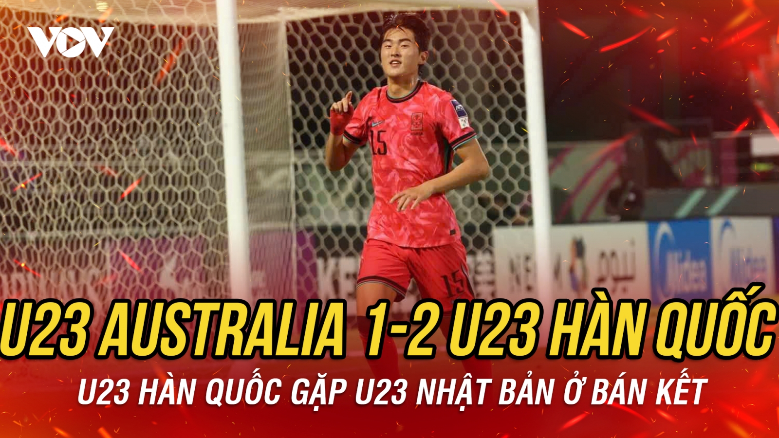 Vượt qua U23 Australia, U23 Hàn Quốc chạm trán U23 Nhật Bản ở bán kết