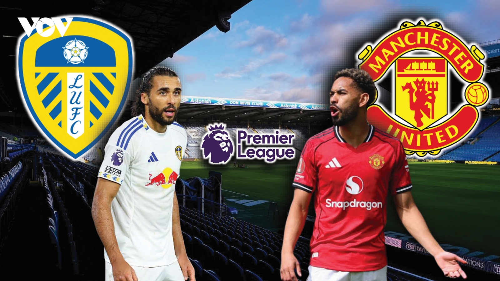 Dự đoán kết quả và đội hình ra sân trận Leeds United vs MU