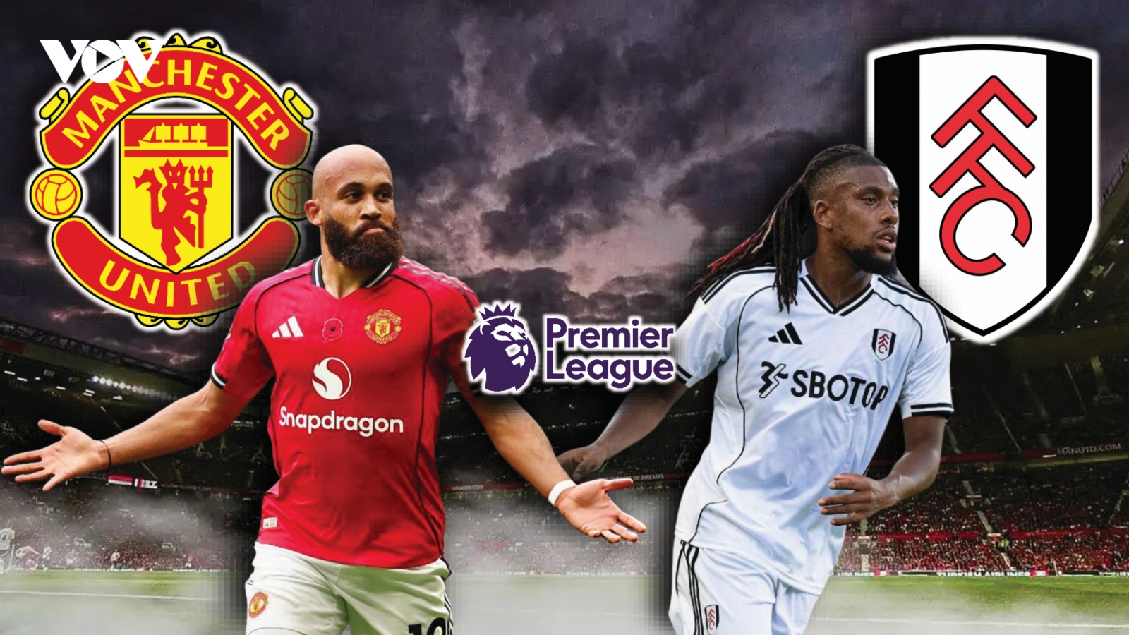 Dự đoán kết quả và đội hình ra sân trận MU vs Fulham