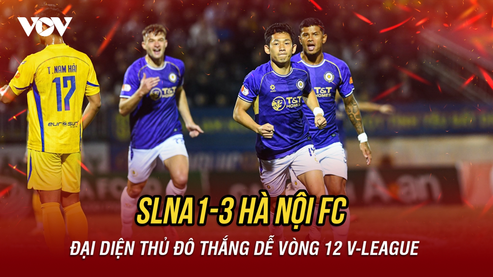 Kết quả bóng đá hôm nay 31/1: Hà Nội FC thắng dễ SLNA ở vòng 12 V-League