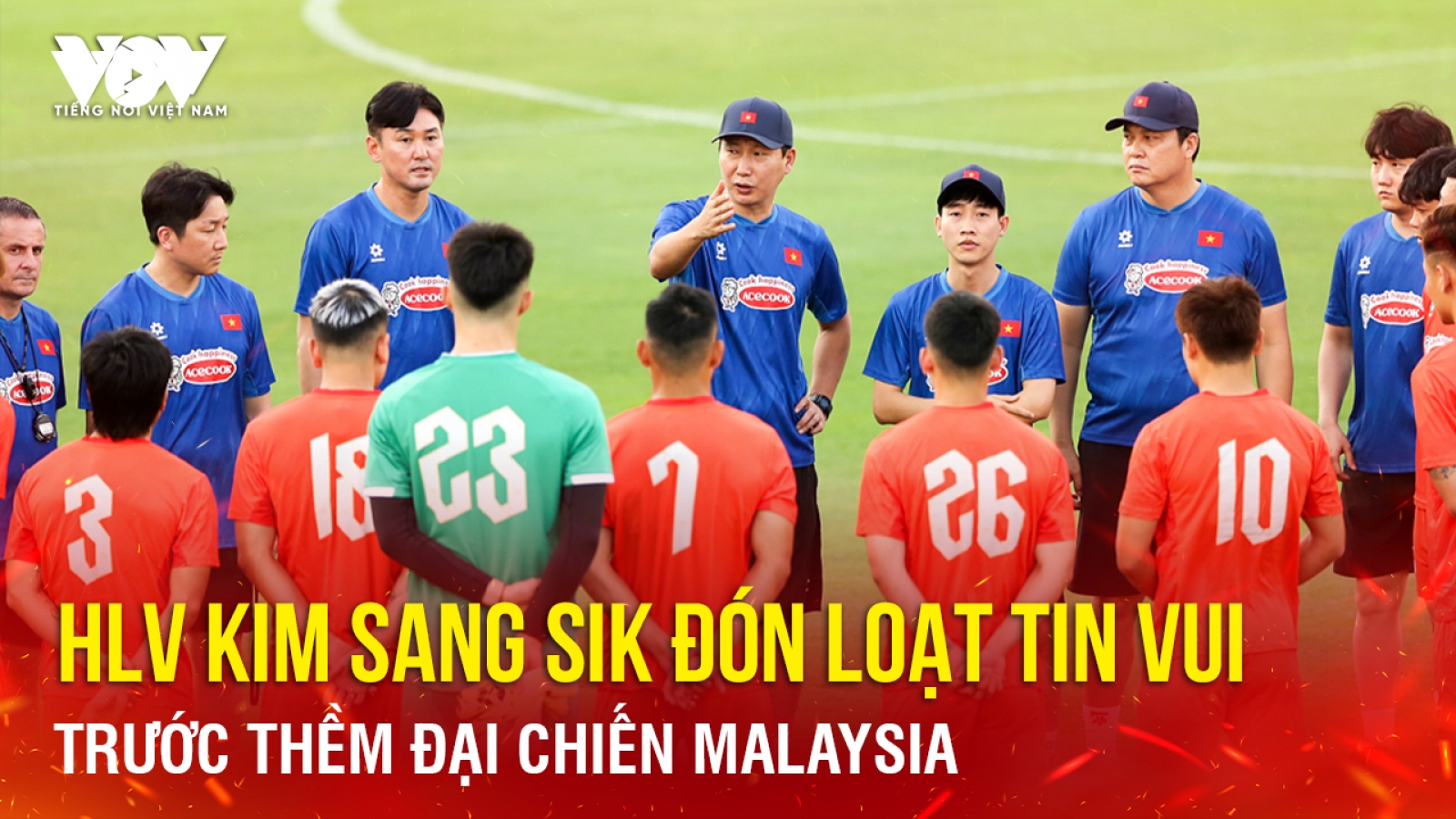 Tin bóng đá 8-2: HLV Kim Sang Sik đón loạt tin vui trước thềm đại chiến Malaysia