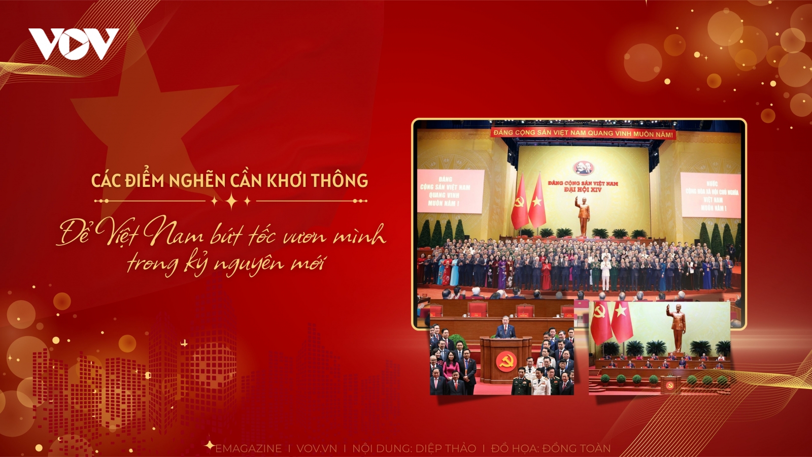 Các điểm nghẽn cần khơi thông để Việt Nam bứt tốc vươn mình trong kỷ nguyên mới