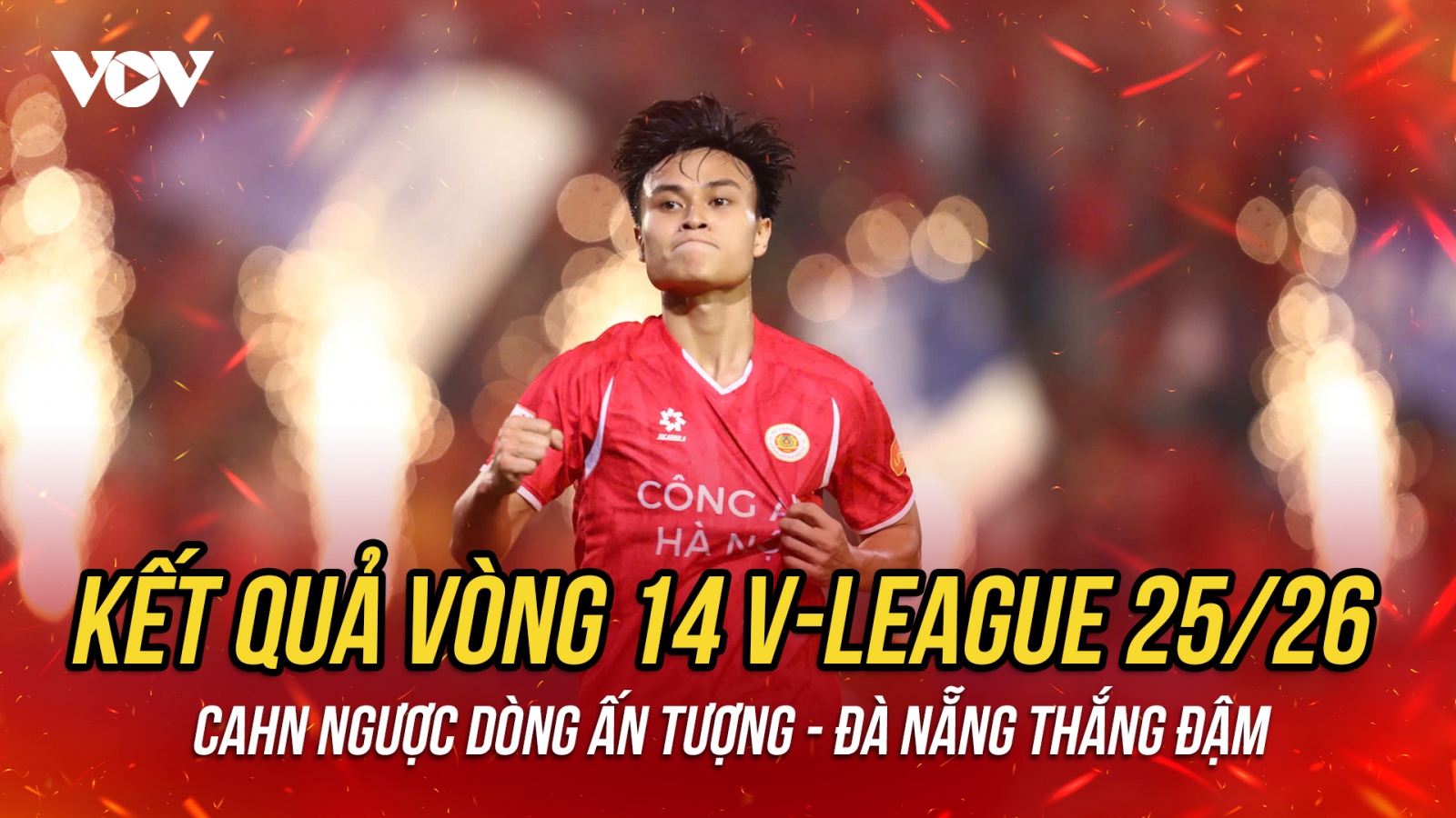 Kết quả vòng 14 V-League 2025/2026: CAHN và Đà Nẵng thắng đậm