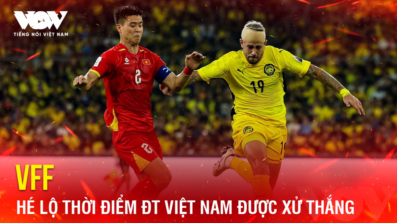 Tin bóng đá 6-3: VFF hé lộ thời điểm ĐT Việt Nam được xử thắng Malaysia