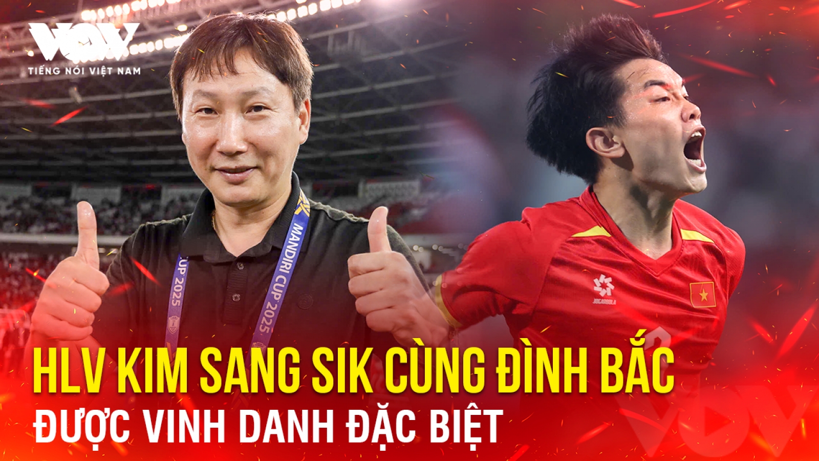 Tin bóng đá 5-3: HLV Kim Sang Sik cùng Đình Bắc được vinh danh đặc biệt