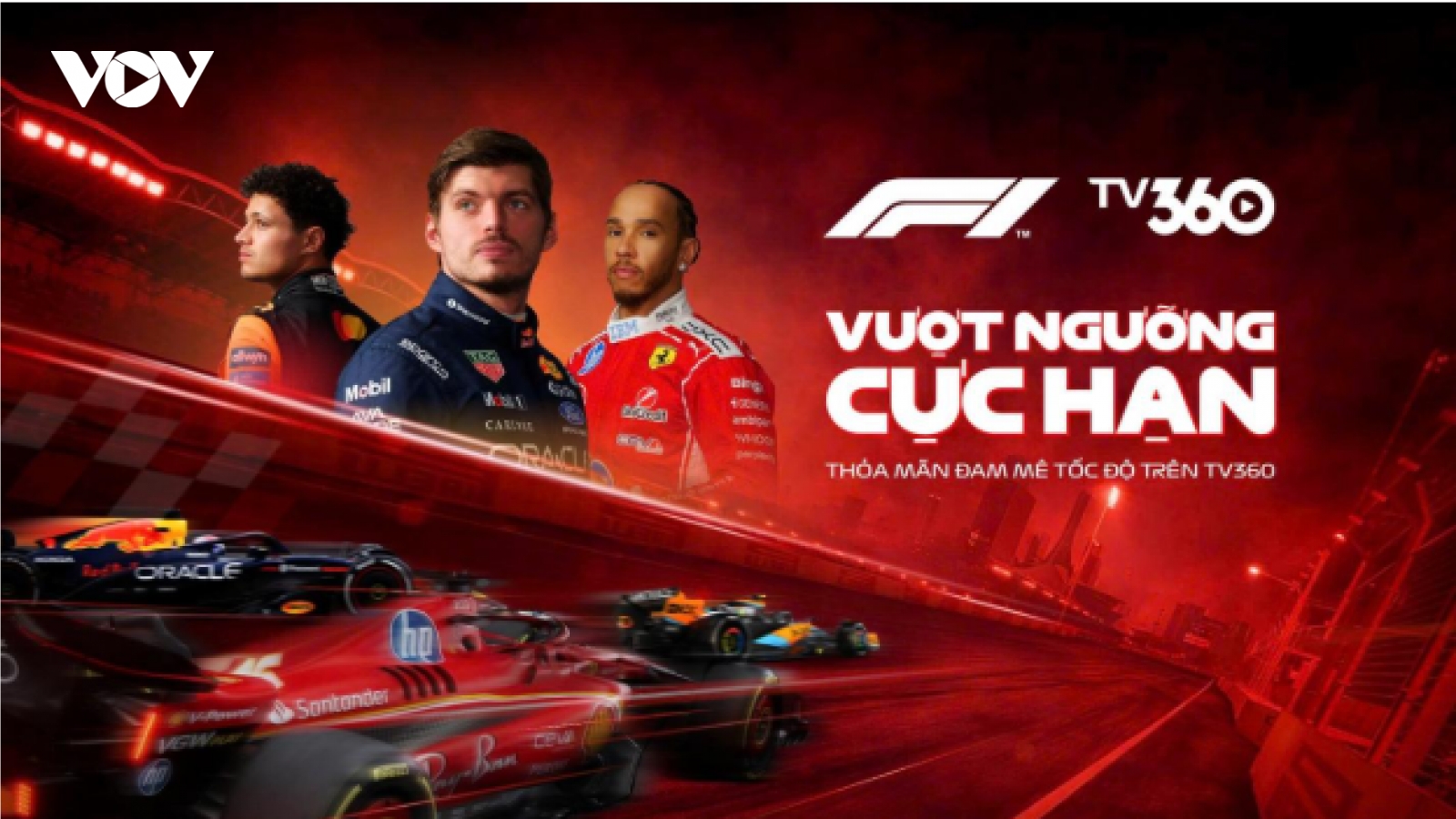 TV360 độc quyền phát sóng Giải đua xe Công thức 1 tại Việt Nam từ mùa giải 2026