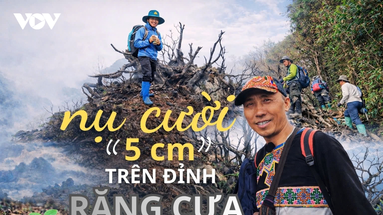 Nụ cười 5 centimet trên đỉnh Răng Cưa