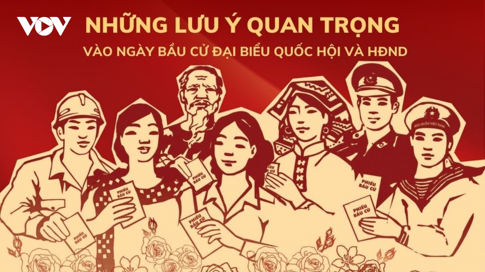 Những lưu ý quan trọng vào ngày bầu cử đại biểu Quốc hội và HĐND