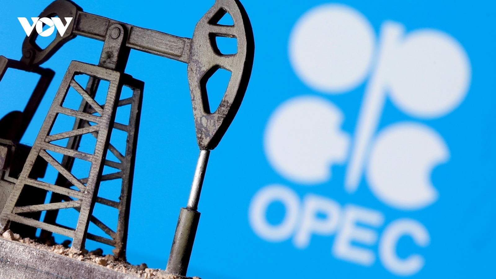 OPEC+ tăng sản lượng dầu mỏ