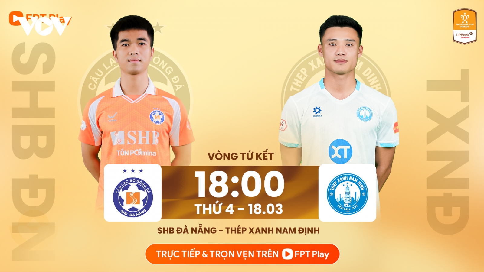 Lịch thi đấu và trực tiếp bóng đá Việt Nam hôm nay 18/3