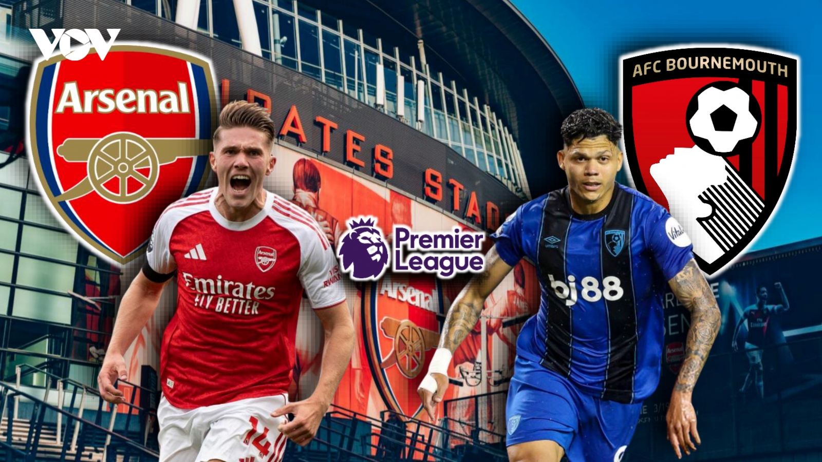 Dự đoán kết quả và đội hình ra sân trận Arsenal vs Bournemouth