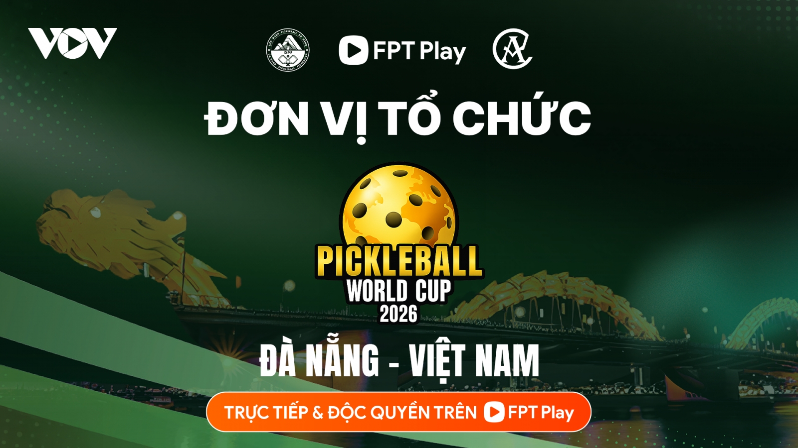 FPT Play đồng tổ chức Pickleball World Cup 2026