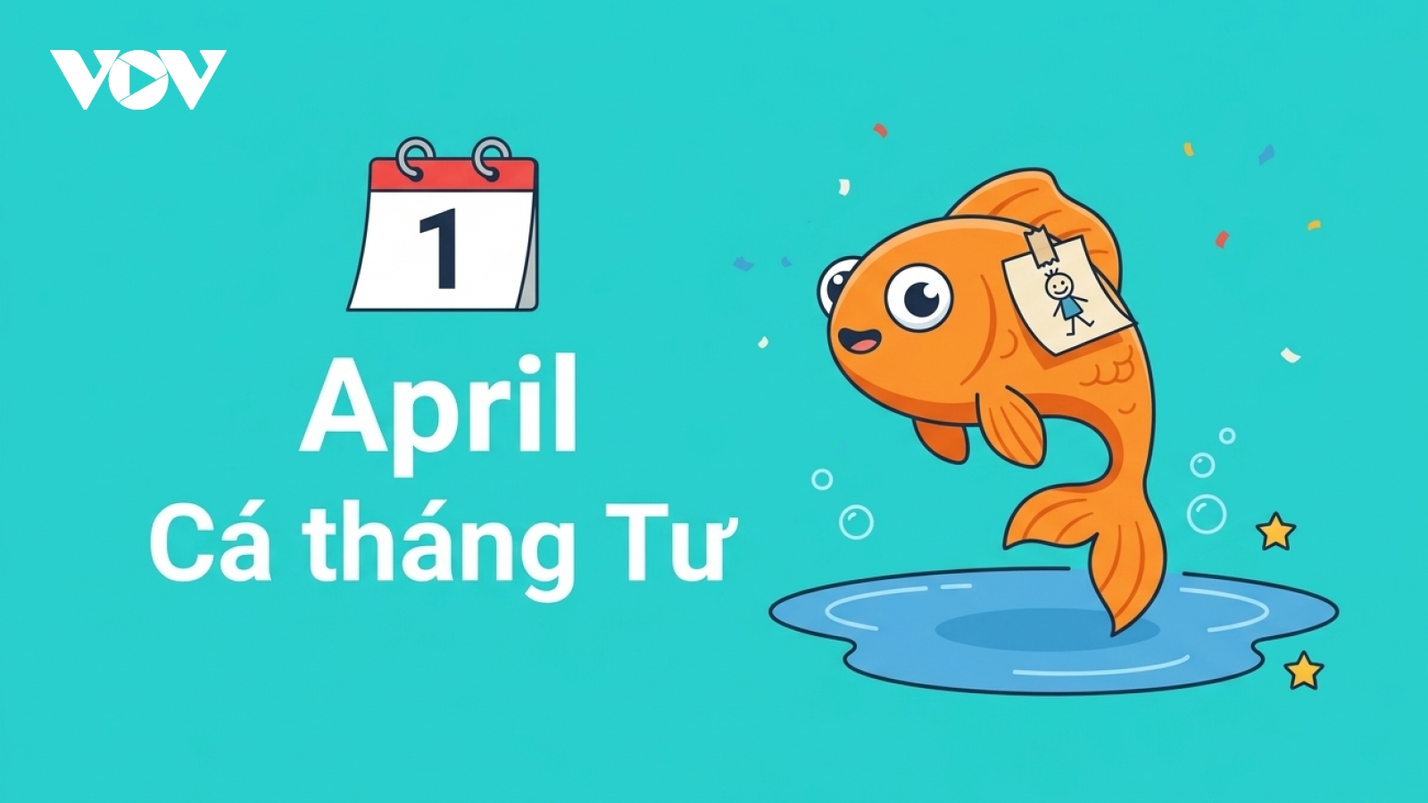 Ngày Cá tháng Tư – Khi thế giới “đồng thuận” nói dối để cùng bật cười