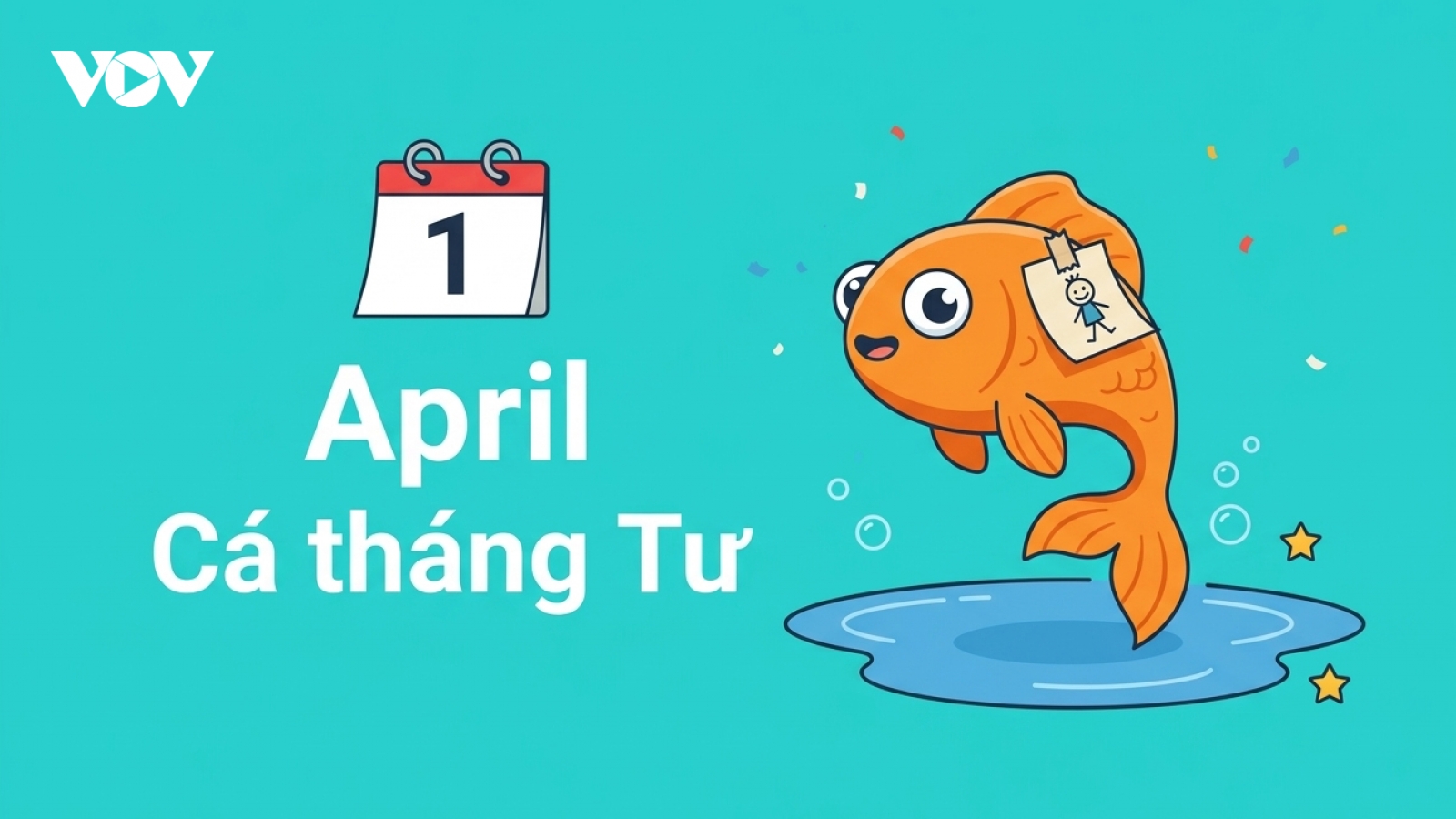 Ngày Cá tháng Tư – Khi thế giới “đồng thuận” nói dối để cùng bật cười