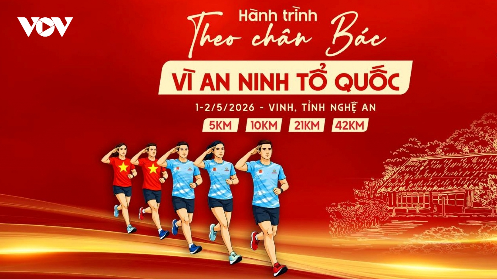 Hơn 3.000 VĐV tham dự giải chạy “Hành trình theo chân Bác – Vì an ninh Tổ quốc”